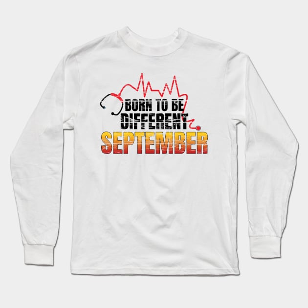 Birthday gifts: Born to be different September Long Sleeve T-Shirt by PlusAdore